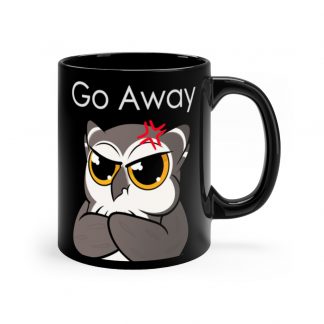 "Hoo Upset, Go Away" Black mug 11oz